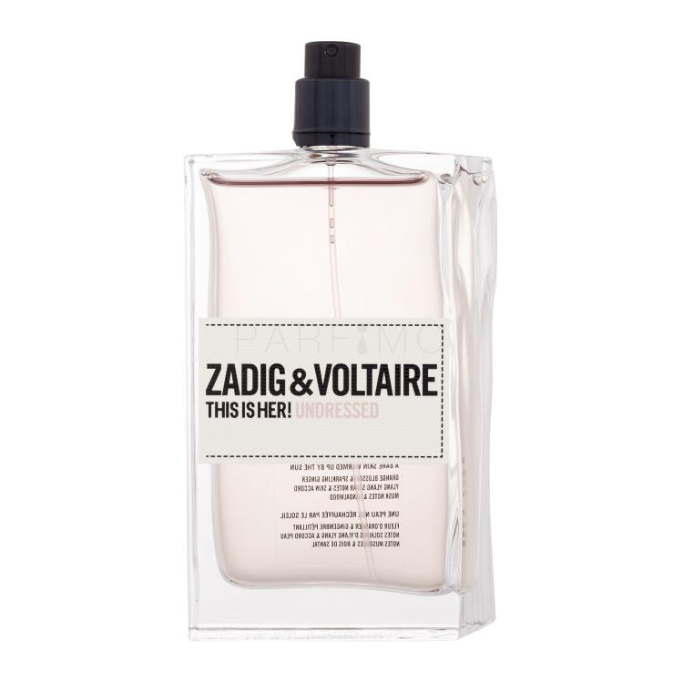 Zadig &amp; Voltaire This is Her! Undressed Apă de parfum pentru femei 100 ml tester