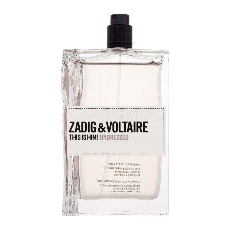 Zadig &amp; Voltaire This is Him! Undressed Apă de toaletă pentru bărbați 100 ml tester